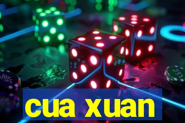 cua xuan