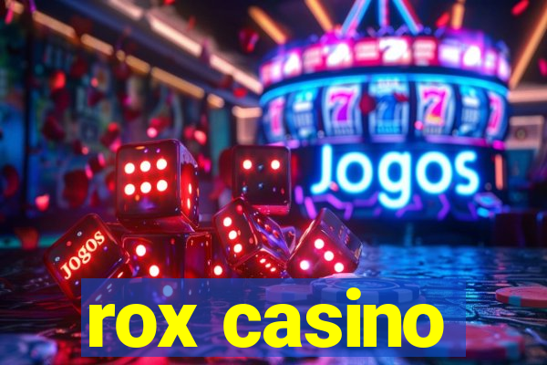 rox casino