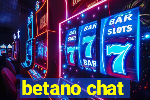 betano chat