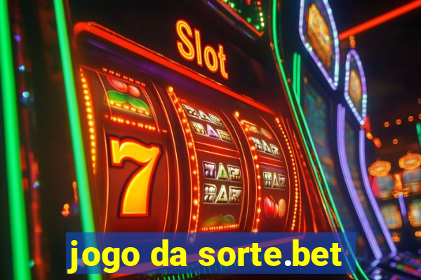 jogo da sorte.bet