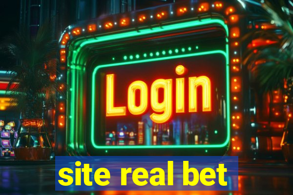 site real bet