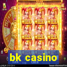 bk casino