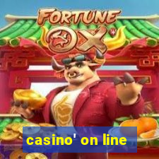 casino' on line