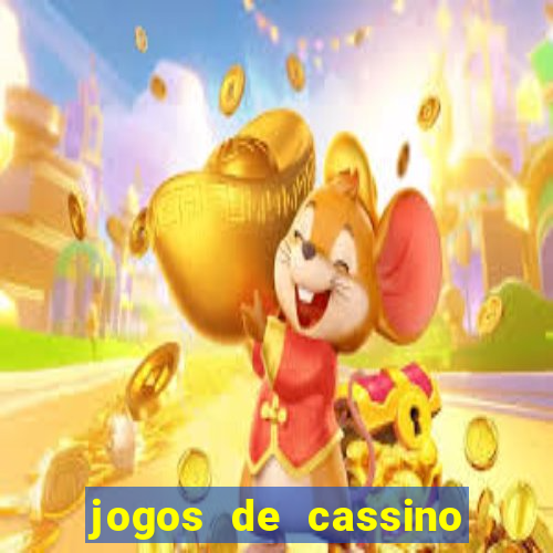 jogos de cassino para ganhar dinheiro de verdade