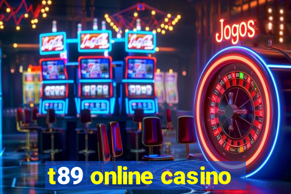 t89 online casino