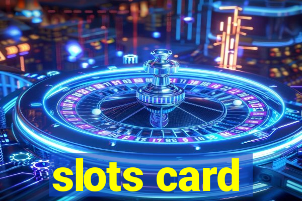 slots card