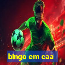 bingo em caa