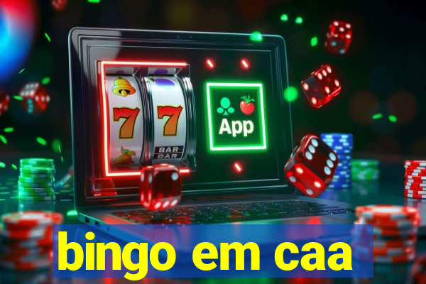 bingo em caa