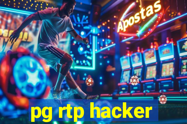 pg rtp hacker