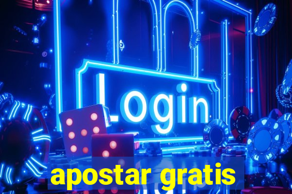 apostar gratis