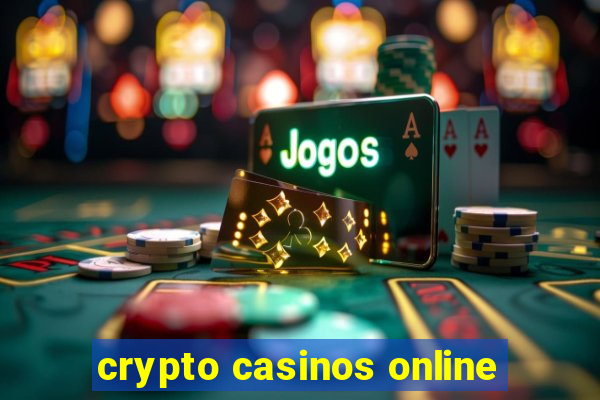 crypto casinos online