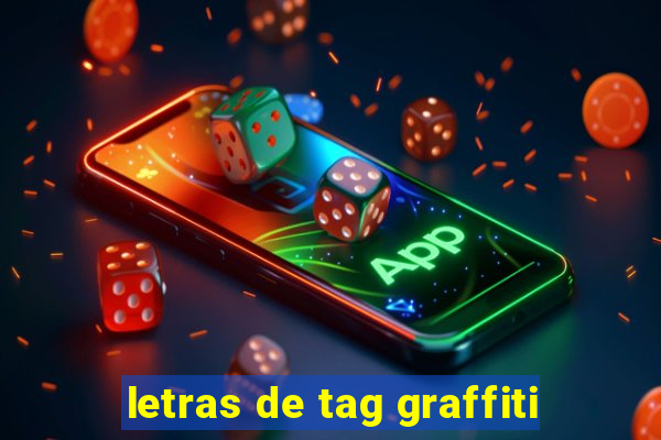 letras de tag graffiti