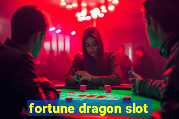 fortune dragon slot