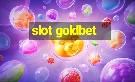 slot goldbet