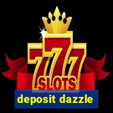 deposit dazzle