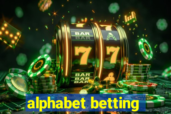 alphabet betting