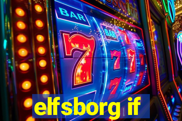 elfsborg if