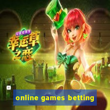 online games betting