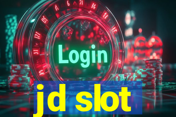 jd slot