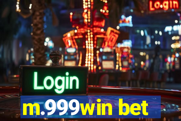 m.999win bet