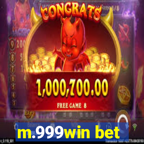 m.999win bet