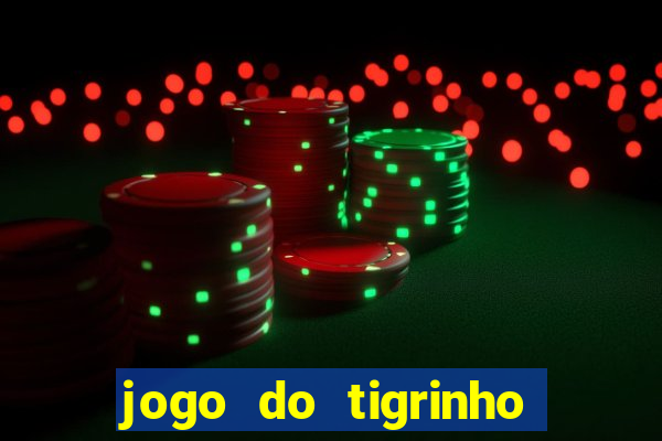 jogo do tigrinho apk dinheiro infinito