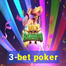 3-bet poker