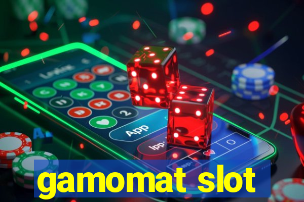 gamomat slot