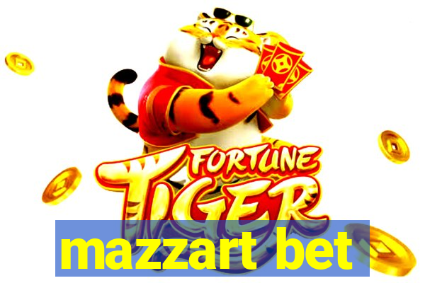 mazzart bet