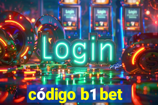 código b1 bet