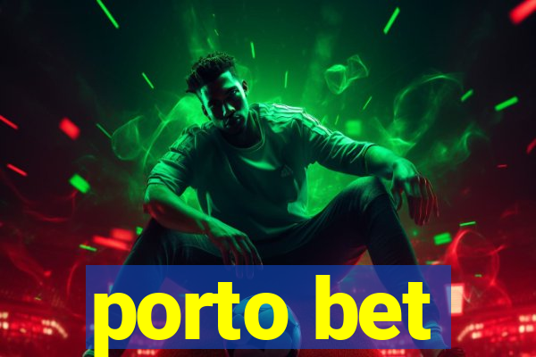 porto bet