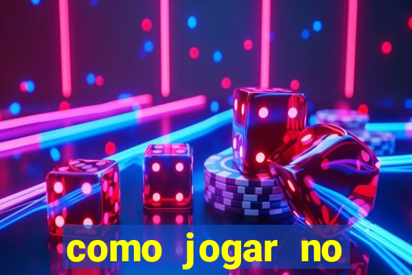 como jogar no crazy time