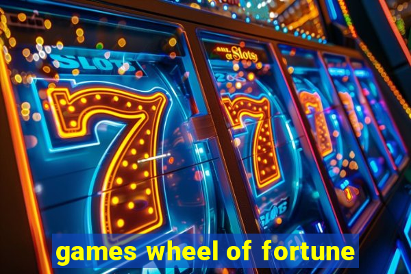 games wheel of fortune