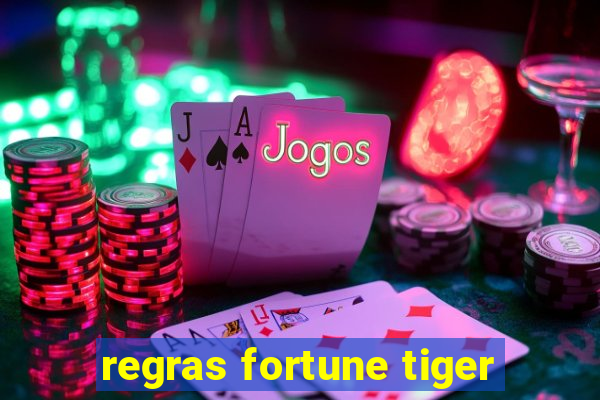 regras fortune tiger