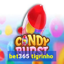 bet365 tigrinho