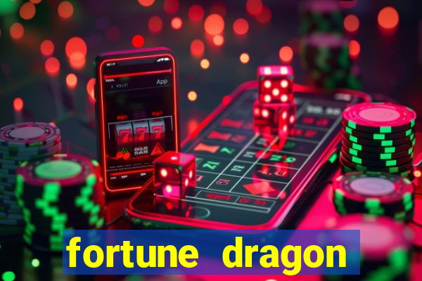 fortune dragon ganho certo demo