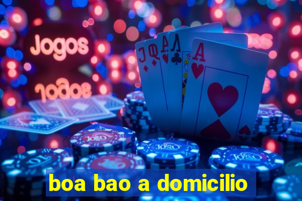 boa bao a domicilio