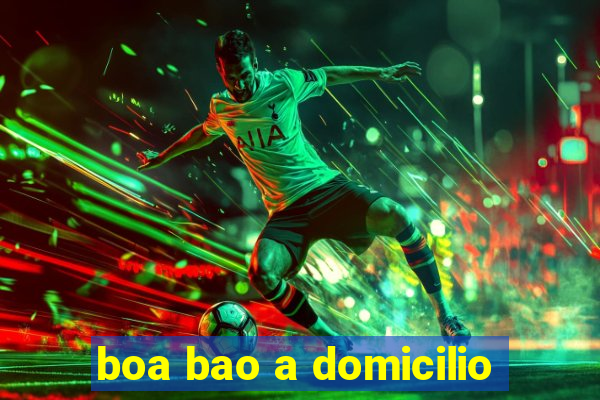 boa bao a domicilio