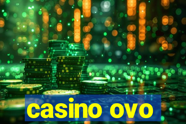 casino ovo