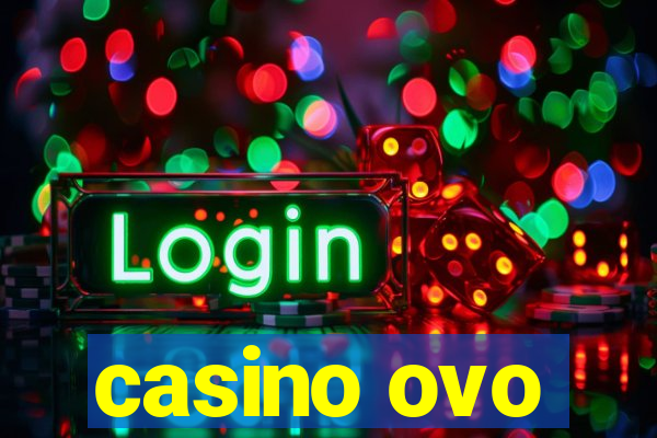 casino ovo