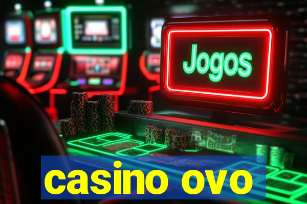 casino ovo