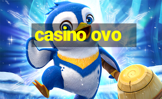 casino ovo