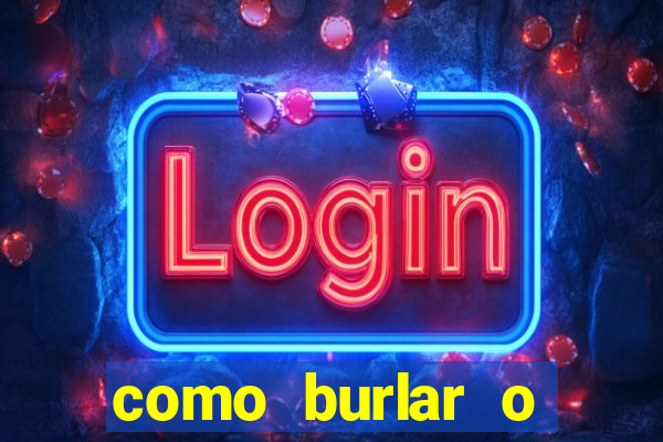 como burlar o fortune tiger