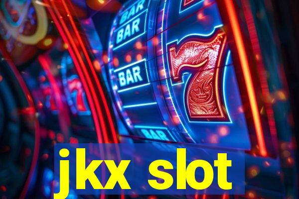 jkx slot