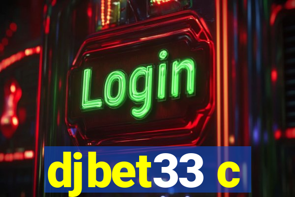 djbet33 c