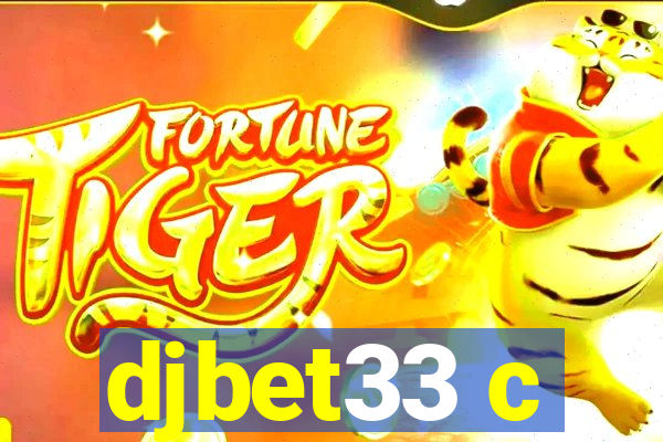 djbet33 c