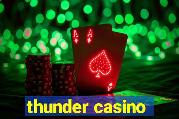 thunder casino