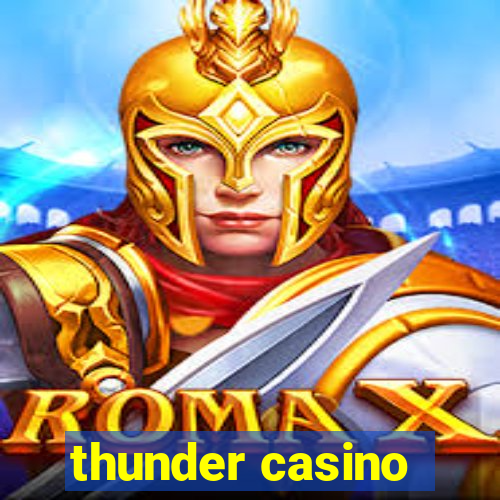 thunder casino