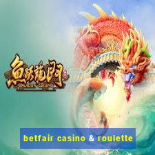 betfair casino & roulette