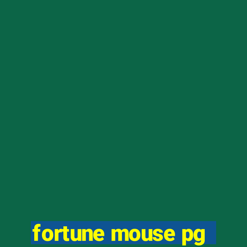 fortune mouse pg